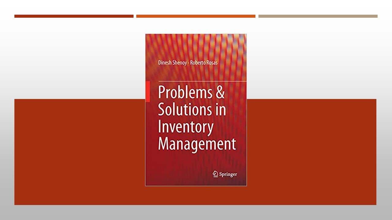 Problems & Solutions in Inventory Management